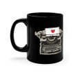 You re Just My Type. 11oz Coffee Mug Online Hot Sale